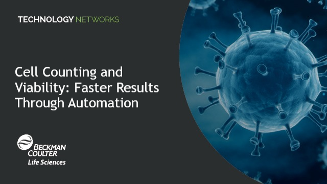 cell counting and viability faster results through automation 341426